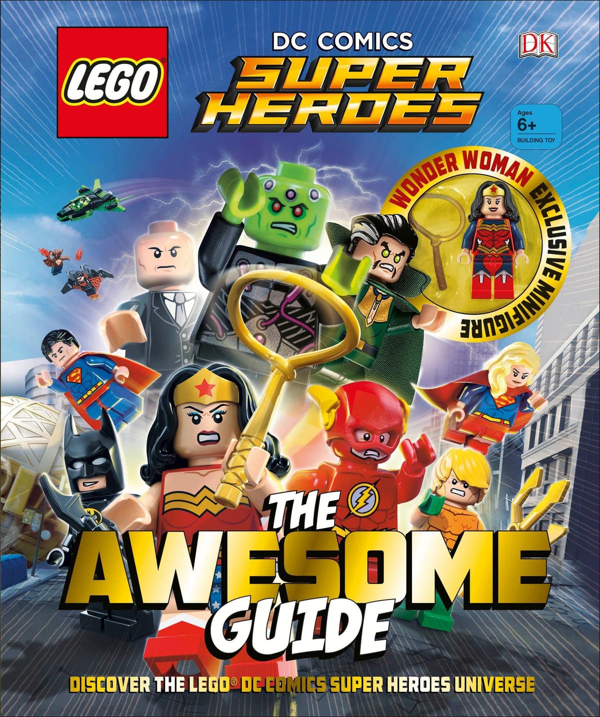 DC Comics Super Heroes: The Awesome Guide